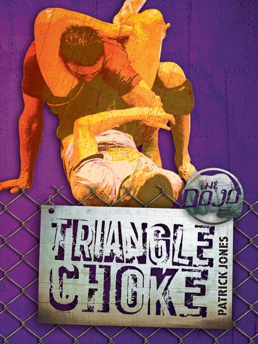 Title details for Triangle Choke by Patrick Jones - Available